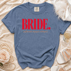Blue t-shirt with "BRIDE. (caffeinated, engaged, unhinged)" in red.