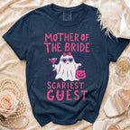 Navy t-shirt with "Mother of the Bride Scariest Guest" text and a ghost graphic.