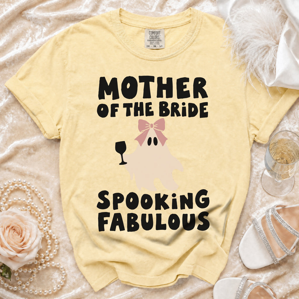 Yellow t-shirt with "Mother of the Bride Spooking Fabulous" text and ghost graphic.