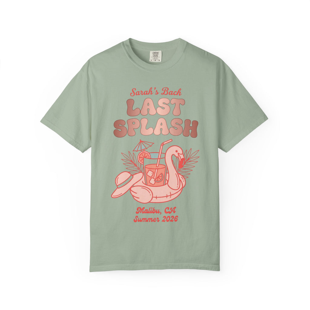 T-shirt with "Sarah's Last Splash Malibu, CA Summer 2026" and flamingo drink float.
