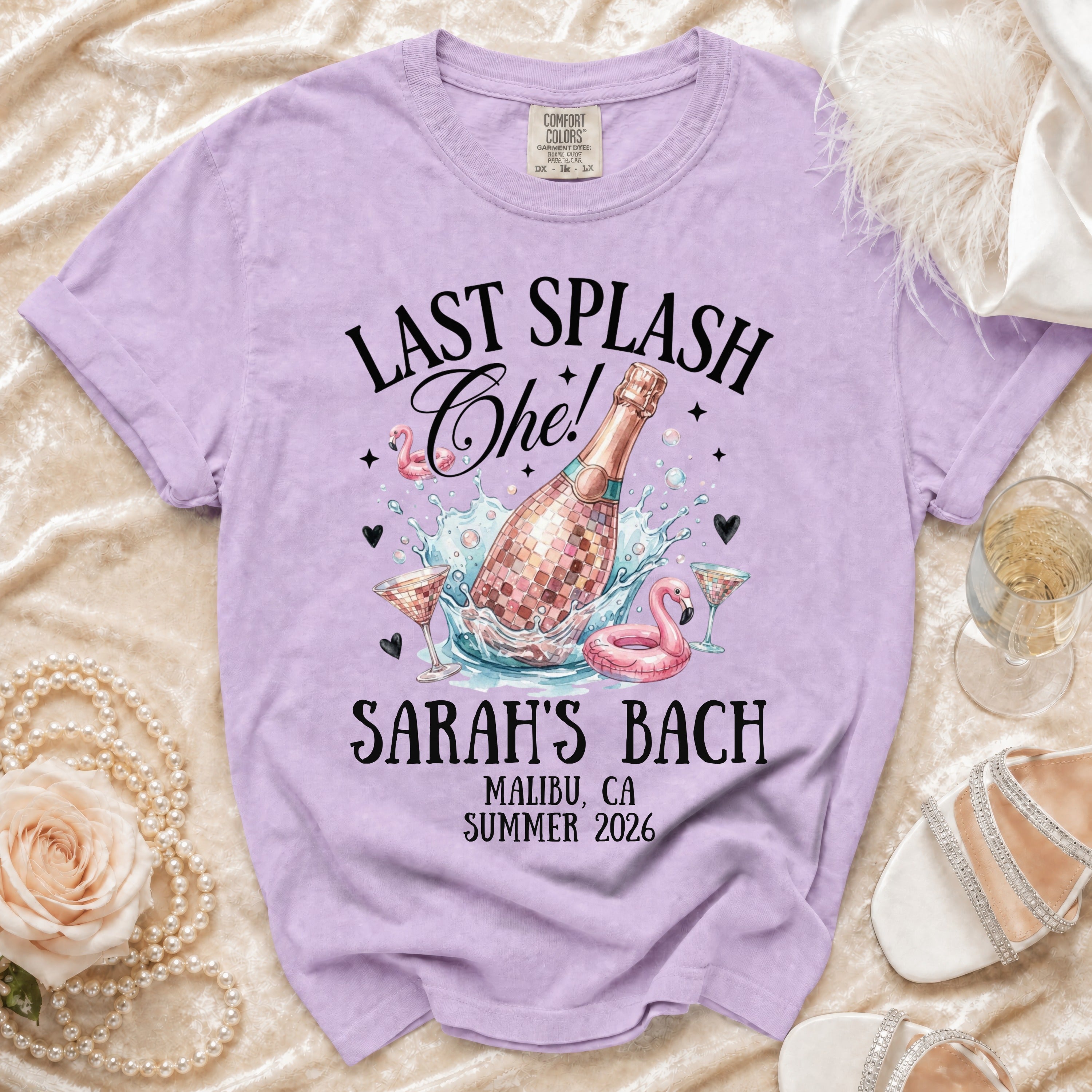 Last Splash Che! Sarah's Bach Malibu, CA Summer 2026 t-shirt.