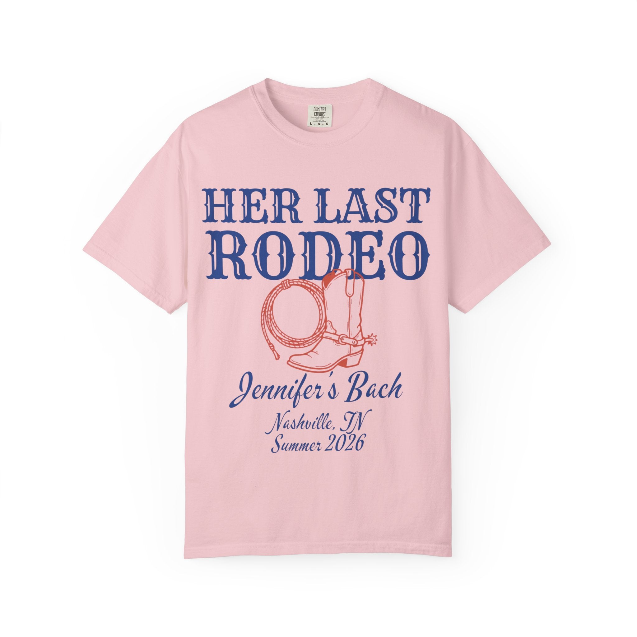 Pink t-shirt with "Her Last Rodeo" and bachelorette party details.