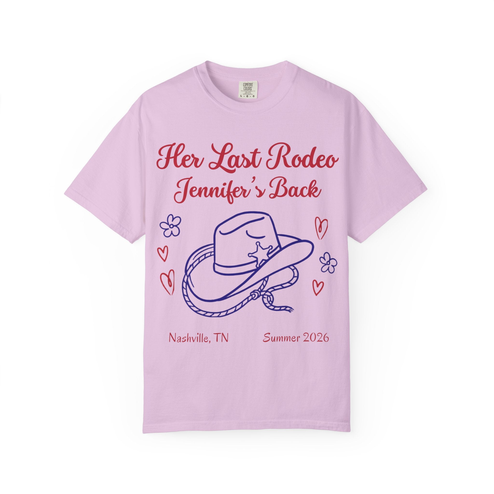 Pink t-shirt with "Her Last Rodeo Jennifer's Back" and cowboy hat design.