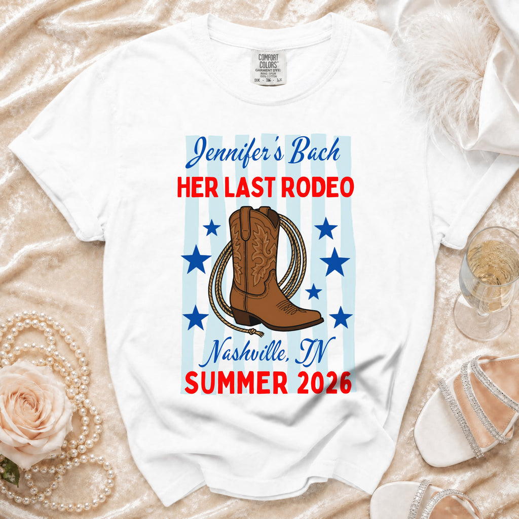 White t-shirt with "Jennifer's Bach HER LAST RODEO Nashville, IN SUMMER 2026".