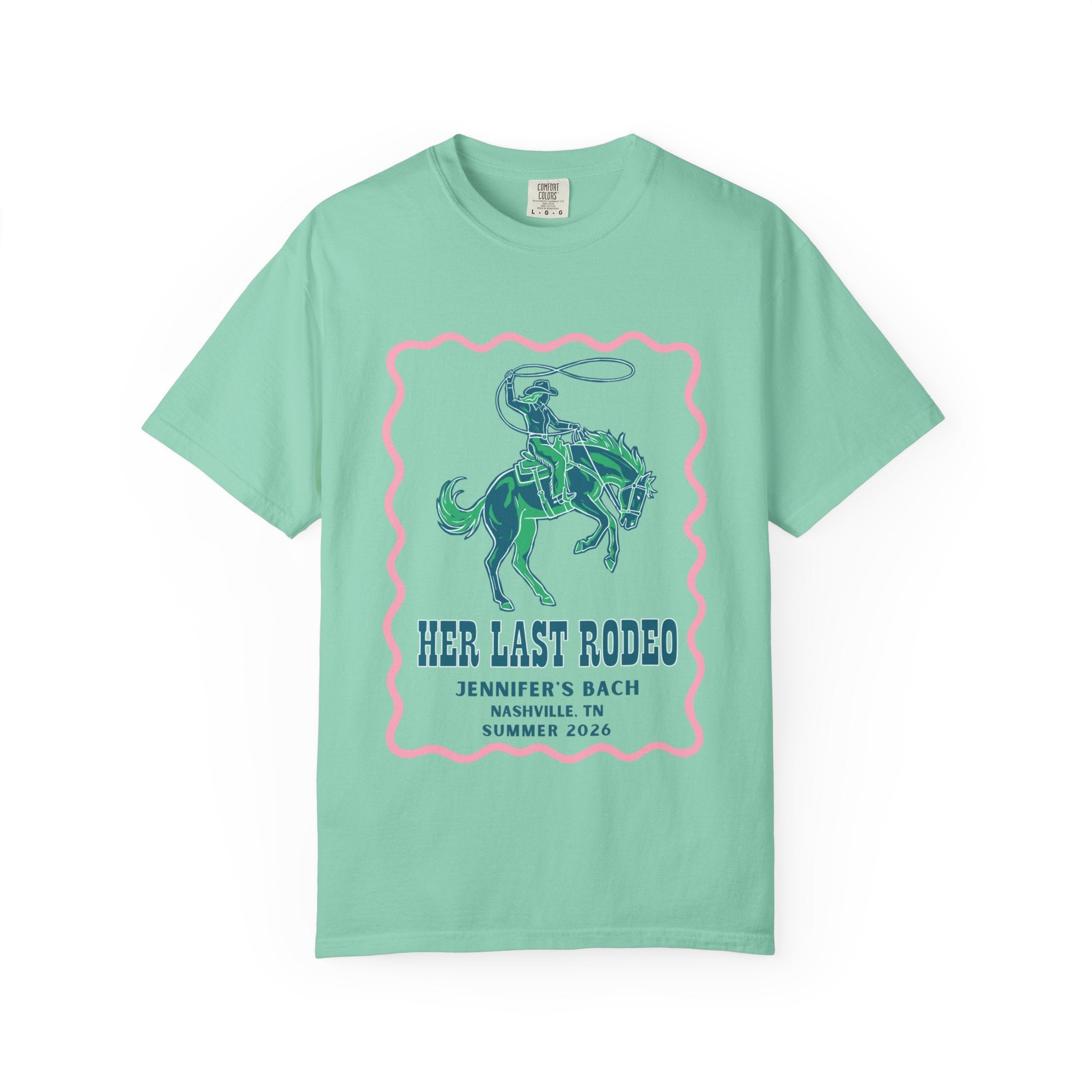 Mint green t-shirt with "Her Last Rodeo" text and a rodeo rider graphic.