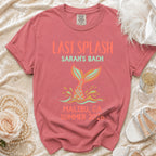 Last Splash Sarah's Bach Malibu, CA Summer 2026 t-shirt.