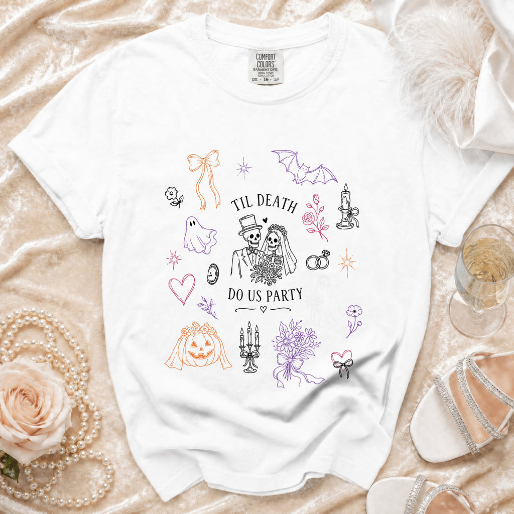 White t-shirt with "Til Death Do Us Party" text and wedding-themed skeleton graphic.