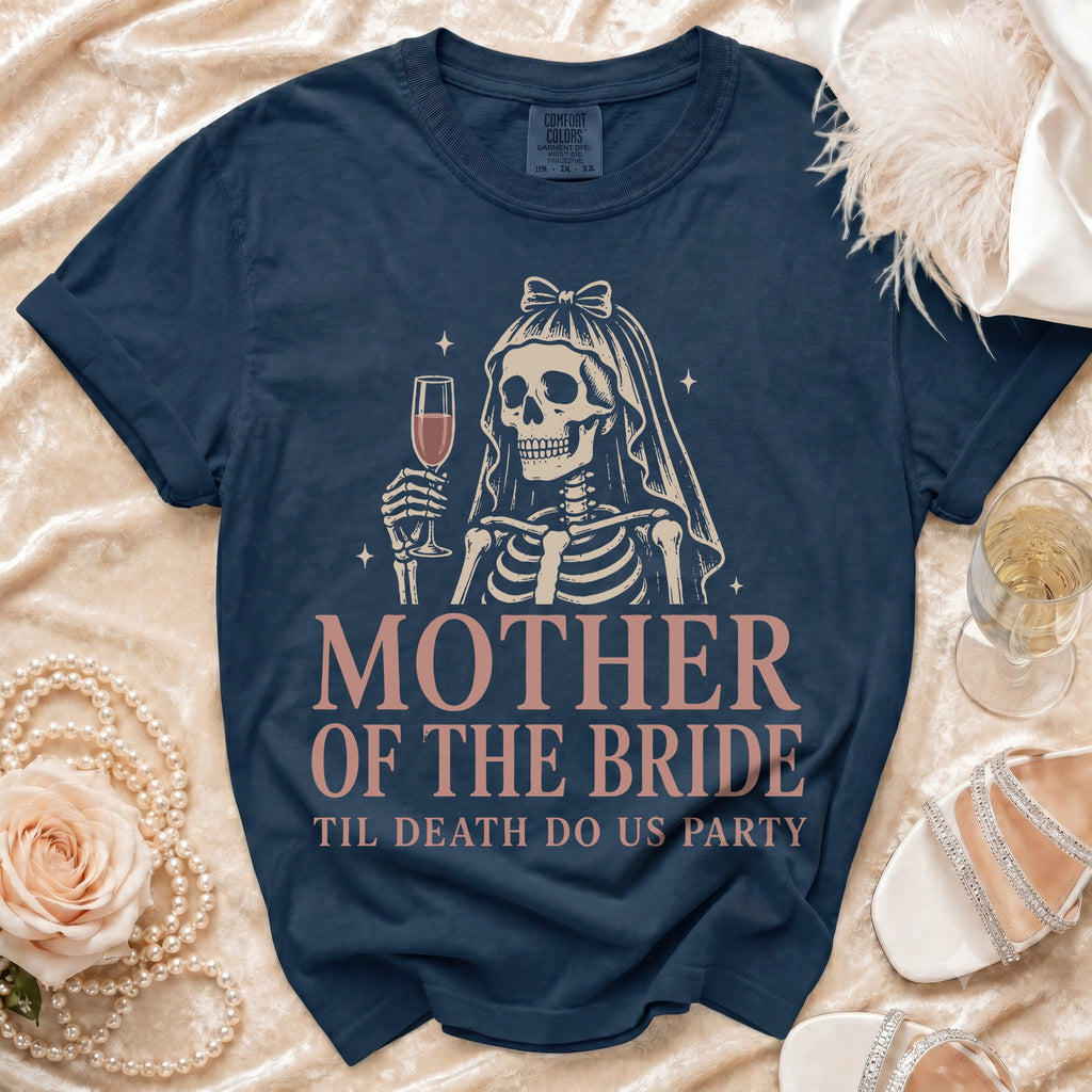 Navy t-shirt with skeleton bride graphic and "Mother of the Bride" text.