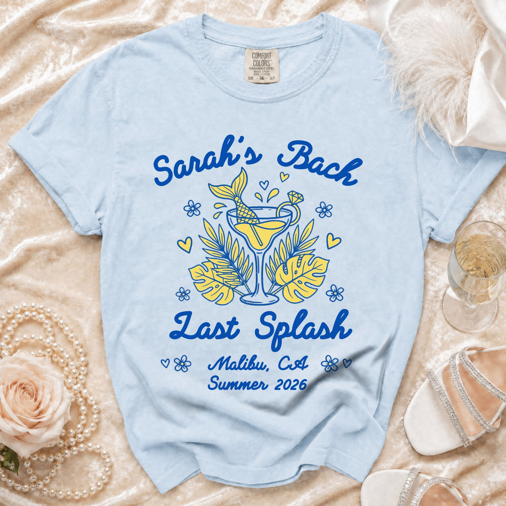 Light blue t-shirt with "Sarah's Bach Last Splash Malibu, CA Summer 2026" and mermaid graphic.