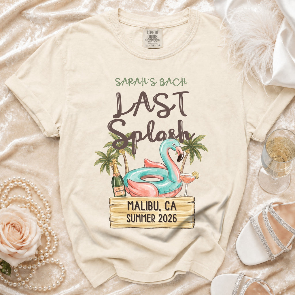 T-shirt with "Sarah's Bach Last Splash" and Malibu, CA Summer 2026.