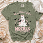 Green t-shirt with ghost graphic saying "I'm literally just a mother of the bride".