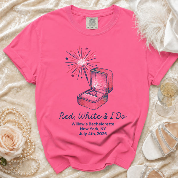 Red, White & I Do Bachelorette T-Shirt in Crunchberry
