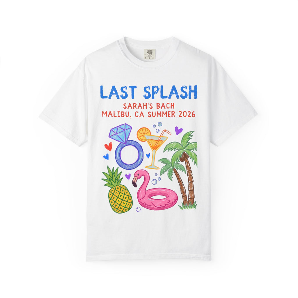 Malibu Last Splash Bachelorette T-Shirt