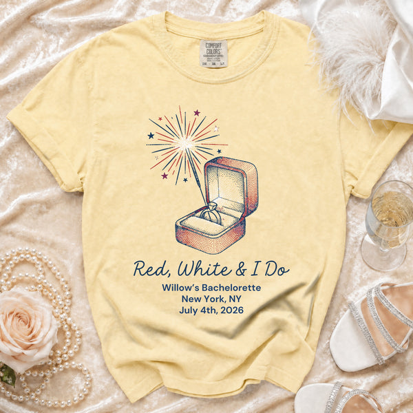 Red, White & I Do Bachelorette T-Shirt in Butter