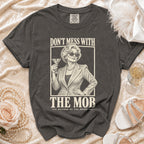 Dark grey t-shirt with "Don't Mess With The Mob Mother of the Bride" graphic.