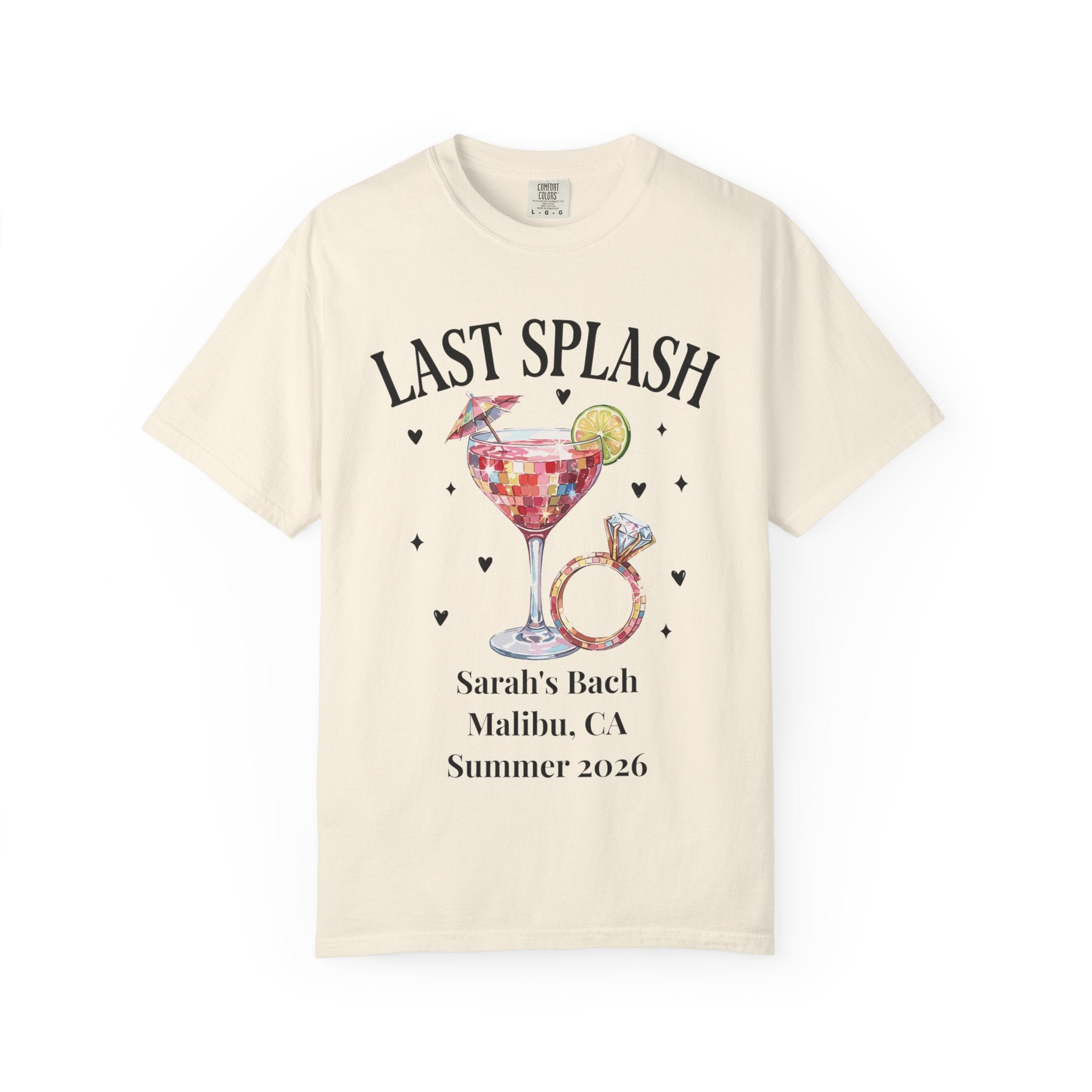Cream t-shirt with "Last Splash Sarah's Bach Summer 2026" and cocktail/ring graphic.