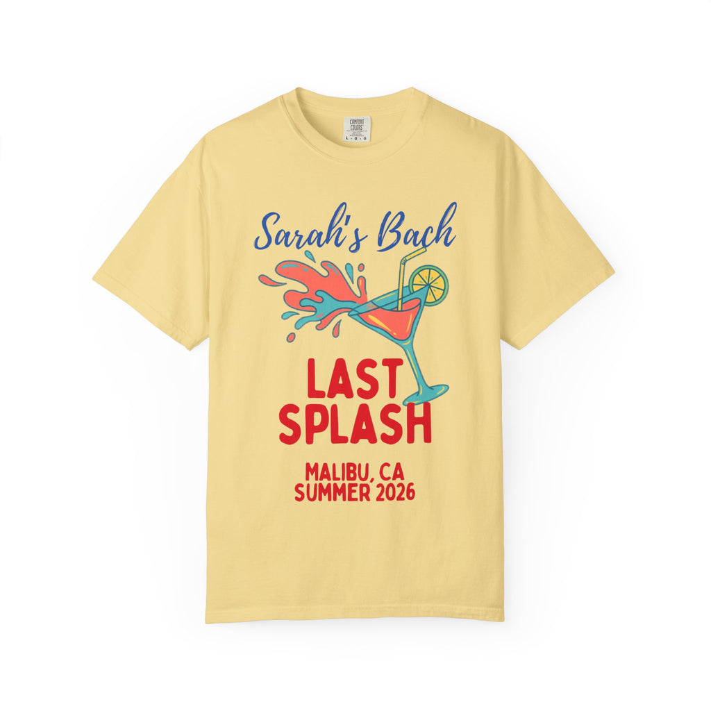 Yellow t-shirt with "Sarah's Bach Last Splash Malibu, CA Summer 2026" and cocktail graphic.