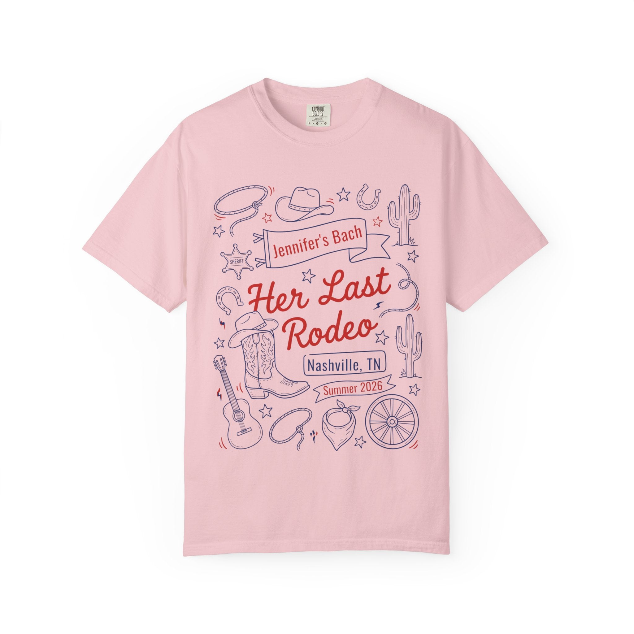 Pink t-shirt with "Jennifer's Bach Her Last Rodeo Nashville, TN Summer 2026" and rodeo graphics.