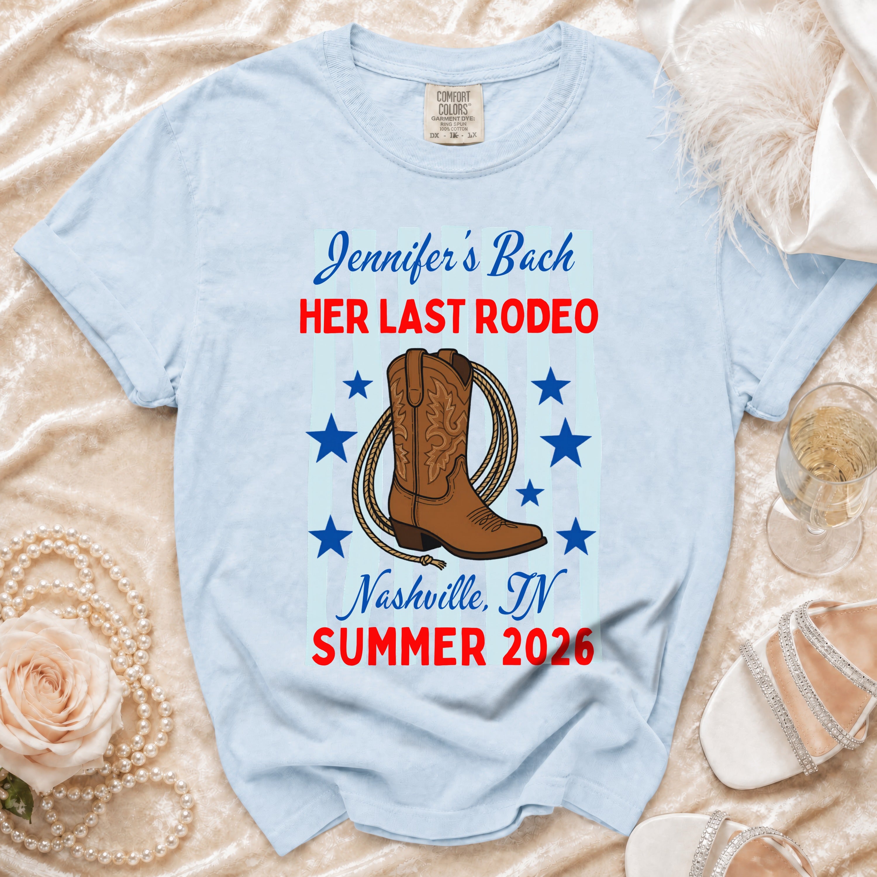 Light blue t-shirt with "Jennifer's Bach HER LAST RODEO Nashville, TN SUMMER 2026".