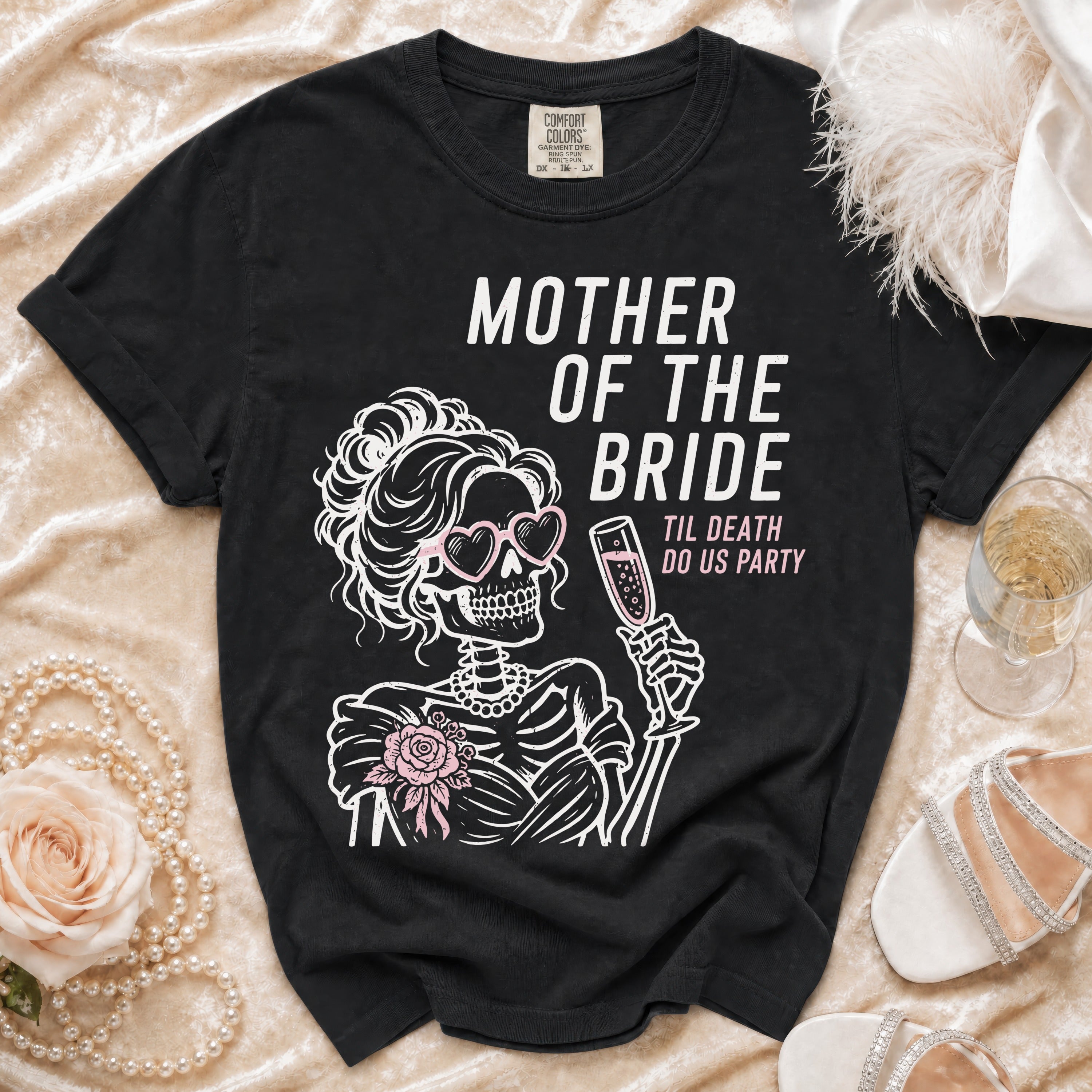 Black t-shirt with skeleton graphic and text "Mother of the Bride".