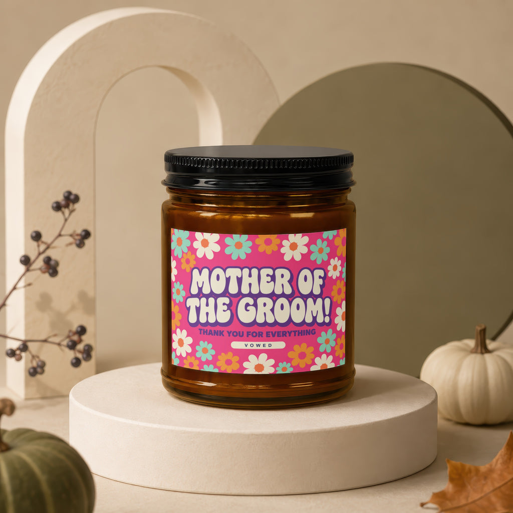 Amber jar candle with retro floral label: "Mother of the Groom! Thank You For Everything."
