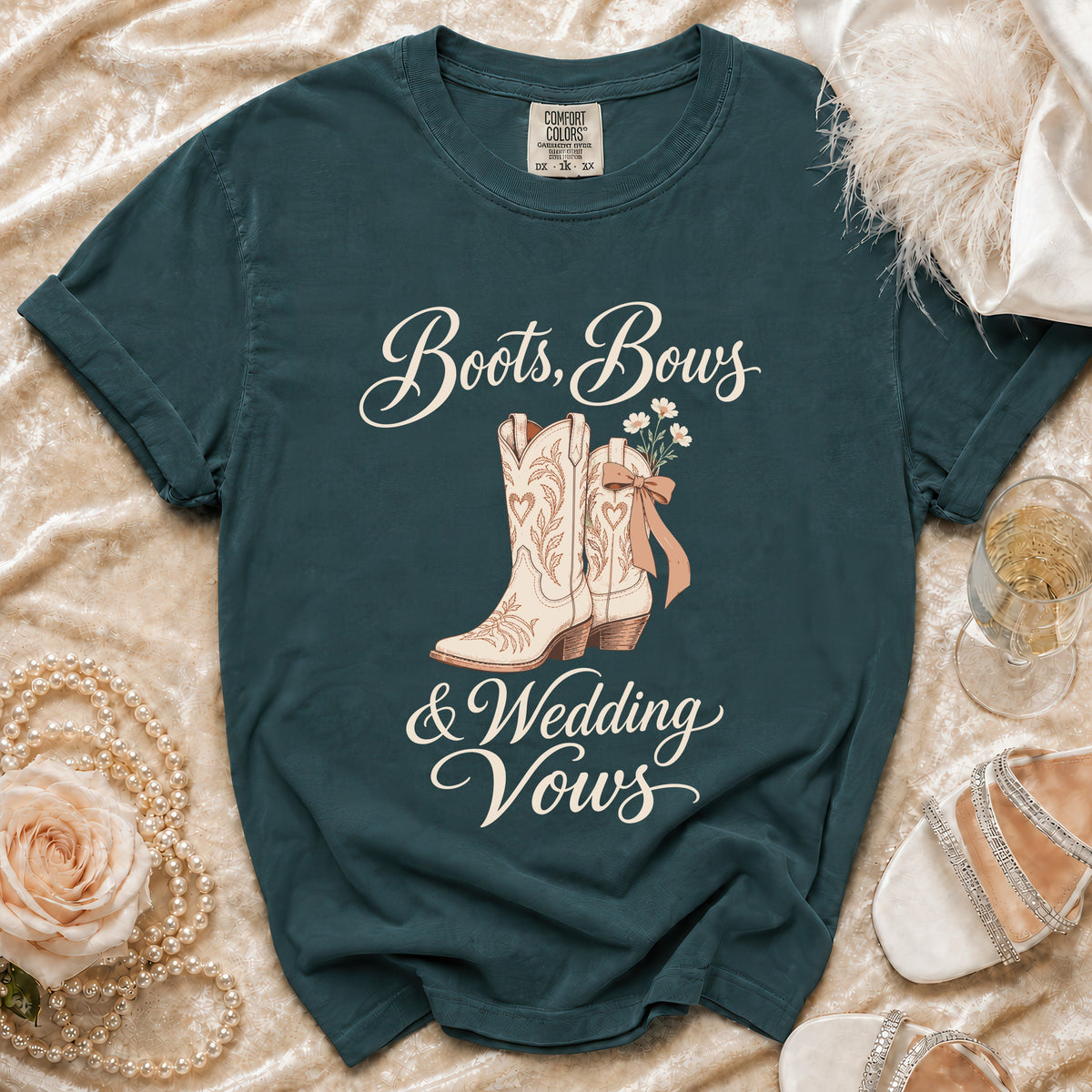Teal t-shirt with "Boots, Bows & Wedding Vows" text and cowboy boot graphic.