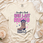 Bachelorette t-shirt with "Jennifer's Bach Her Last Rodeo Nashville, TN Summer 2026" text and cowboy boot.