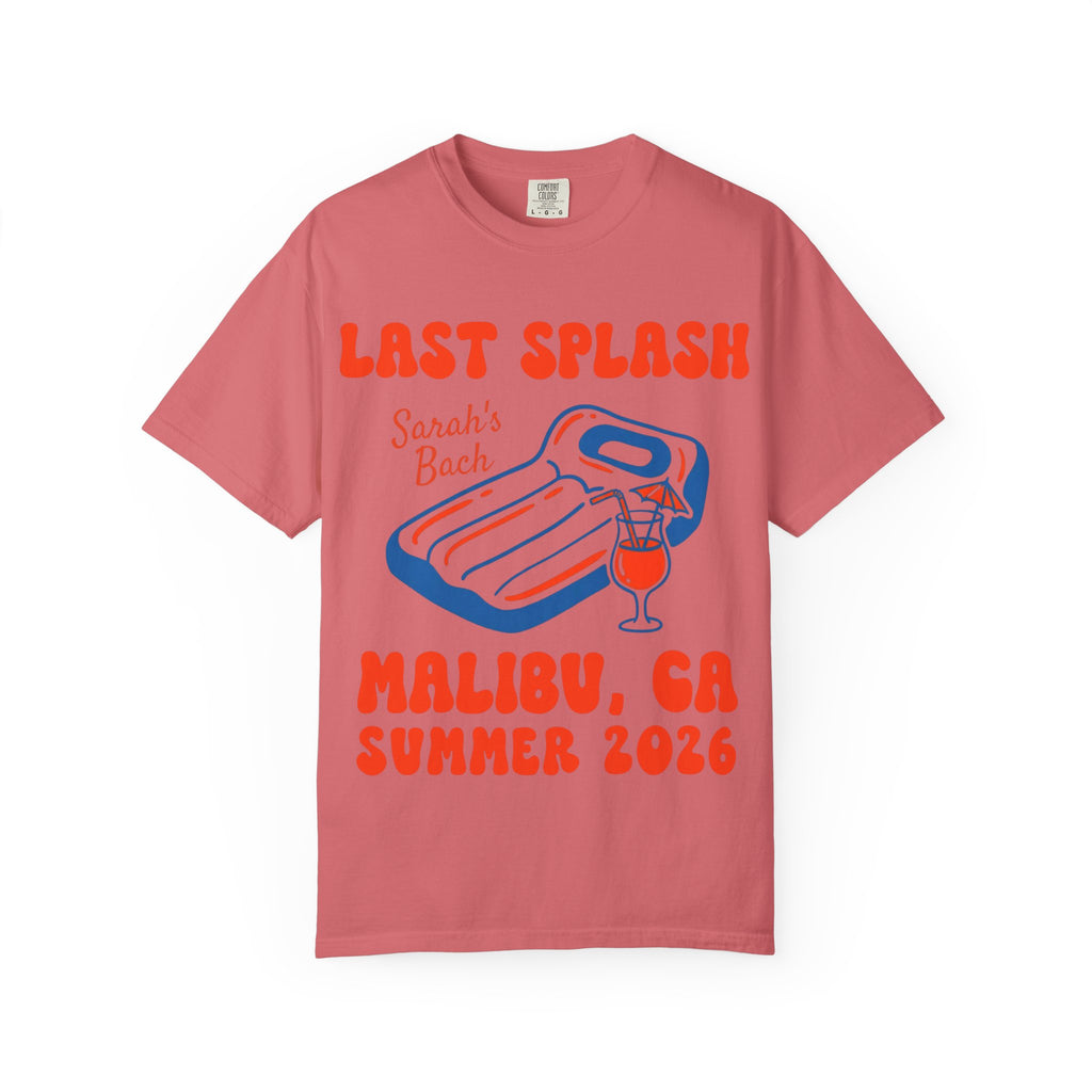 Coral t-shirt with "Last Splash Sarah's Bach MALIBU, CA SUMMER 2026" and pool float.