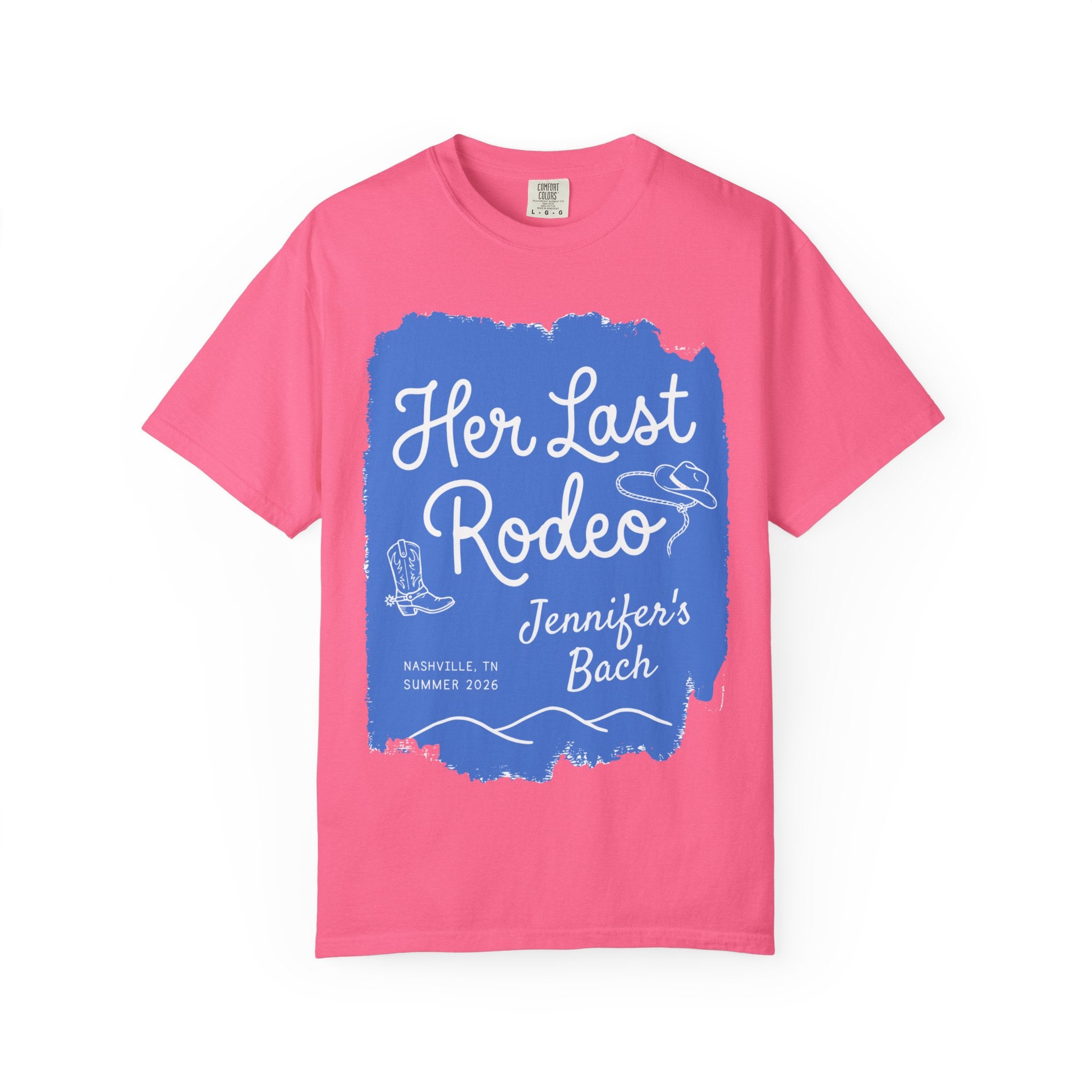 Pink t-shirt with "Her Last Rodeo Jennifer's Bach" and Nashville details.