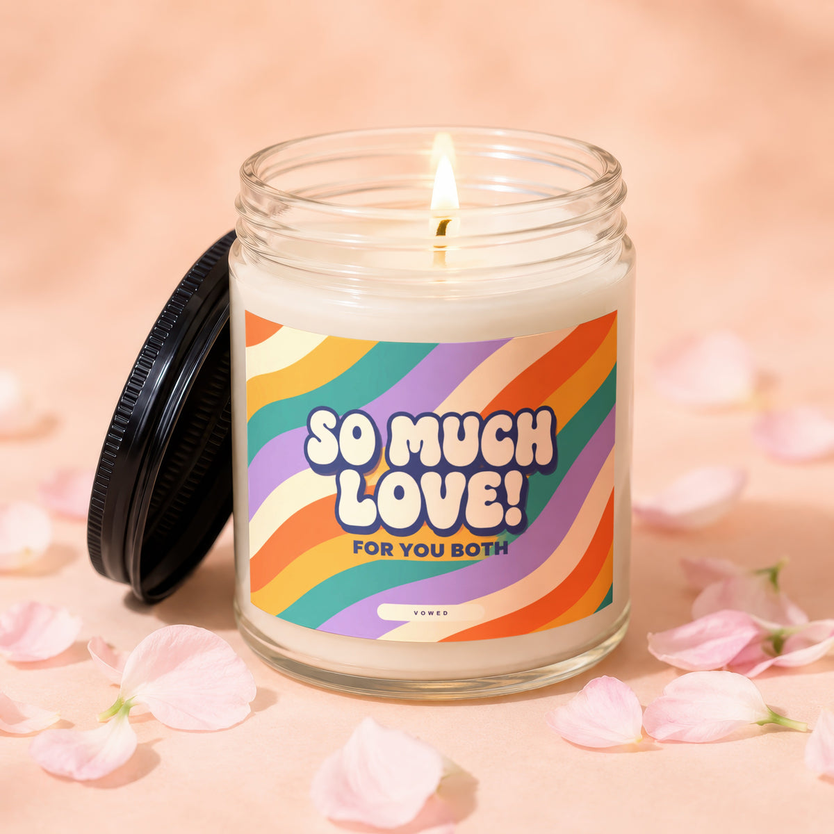 Candle with "So Much Love! For You Both" text on a colorful wavy label.