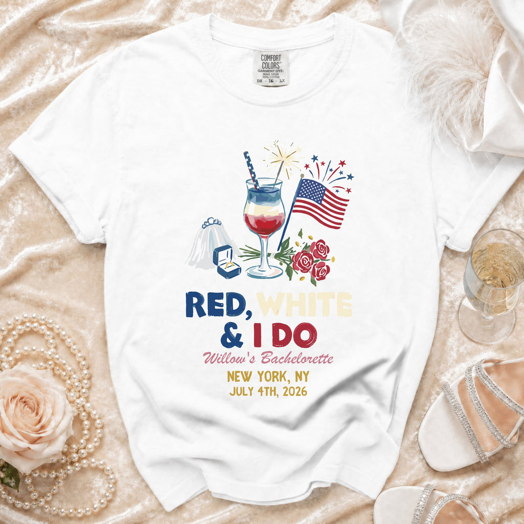 Red, White & I Do Willow's Bachelorette New York July 4th, 2026 t-shirt.