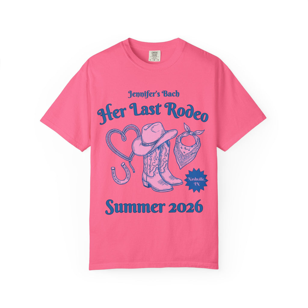 Pink t-shirt with "Jennifer's Bach Her Last Rodeo Nashville, TN Summer 2026" text and western graphics.