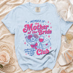 Light blue t-shirt with "Member of the Mother of the Bride Club" graphic.
