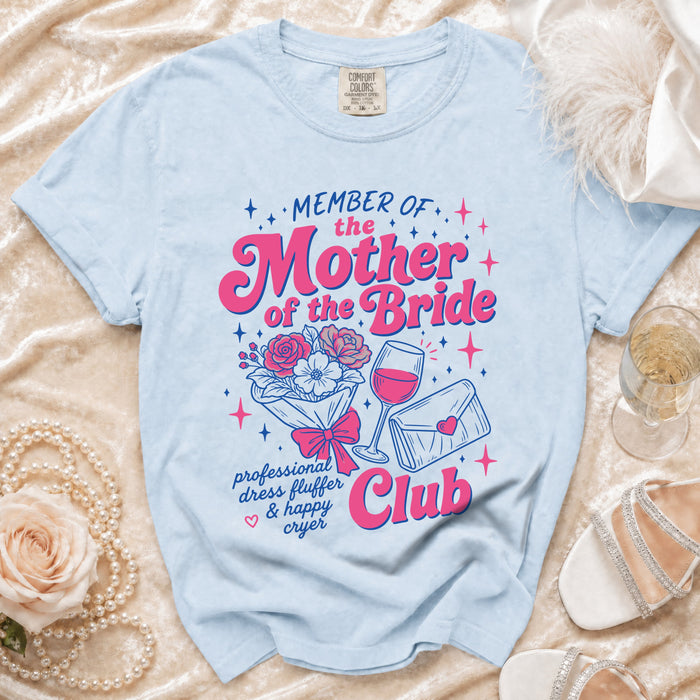 Light blue t-shirt with "Member of the Mother of the Bride Club" graphic.