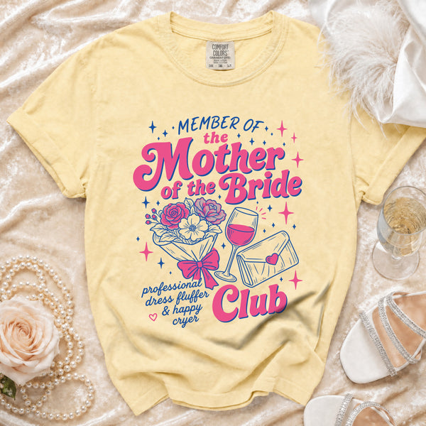 Mother of Bride T-shirt in Butter