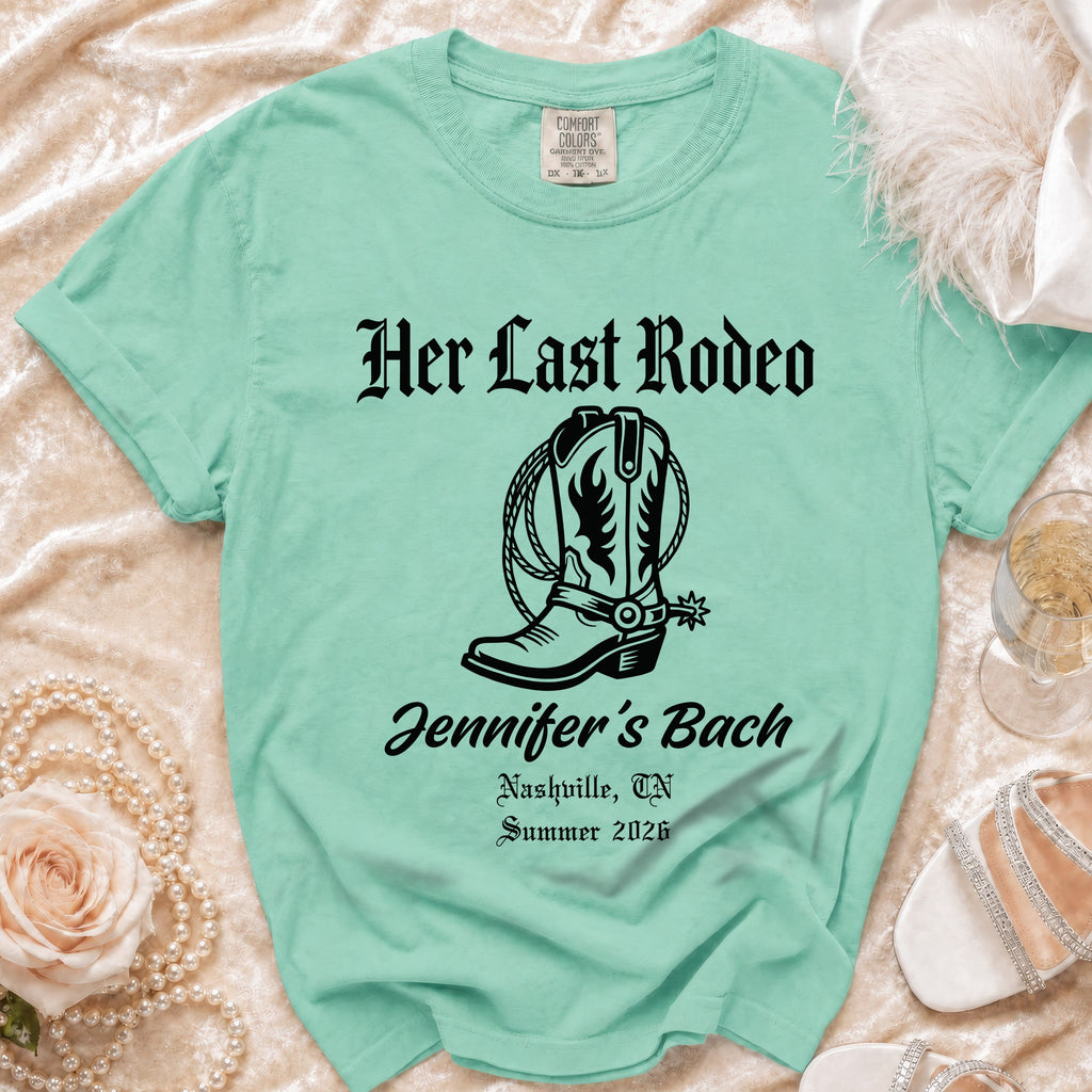 Mint t-shirt with "Her Last Rodeo" and cowboy boot graphic, "Jennifer's Bach" text.