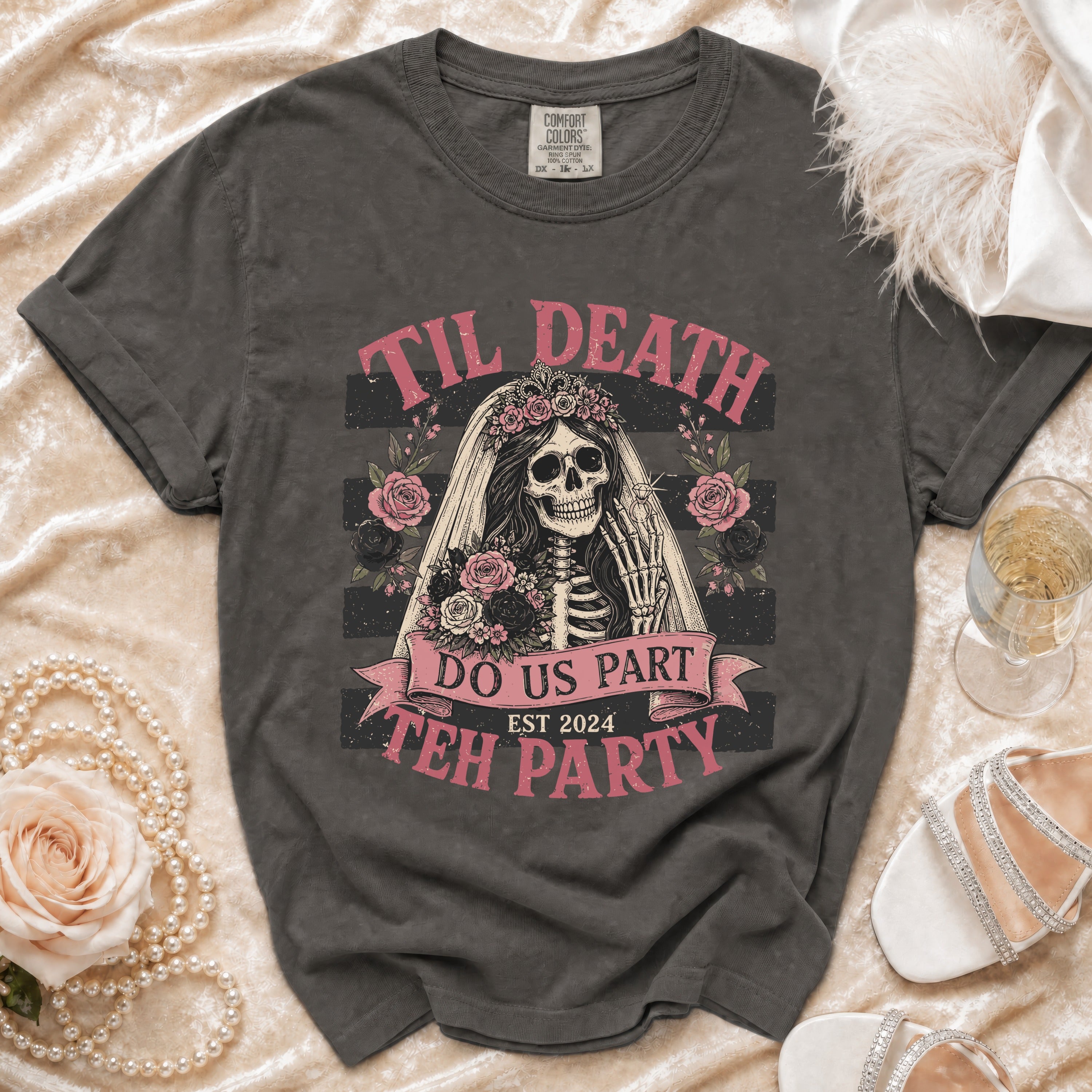 Skeleton bride with "Til Death Do Us Part" and "Teh Party Est 2024" text.
