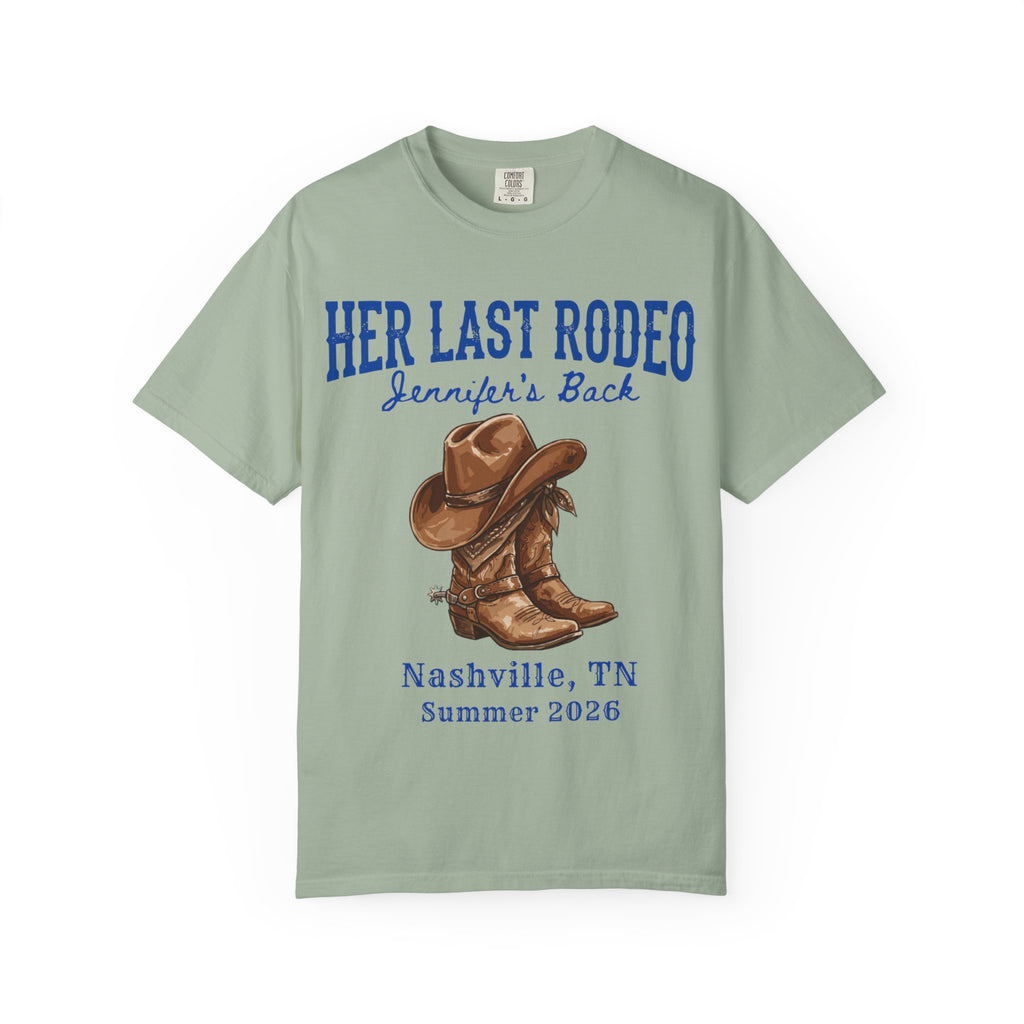 T-shirt with "Her Last Rodeo Jennifer's Back Nashville, TN Summer 2026" and cowboy hat/boots.