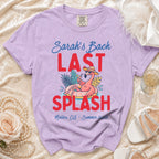 T-shirt with "Sarah's Bach Last Splash Malibu, Ca - Summer 2026" text.