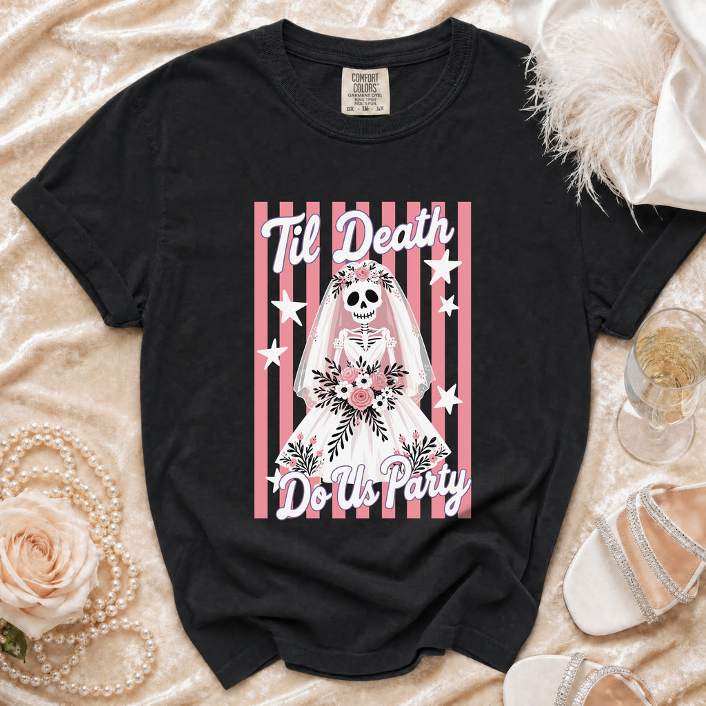 Black t-shirt with skeleton bride graphic reading "Til Death Do Us Party."
