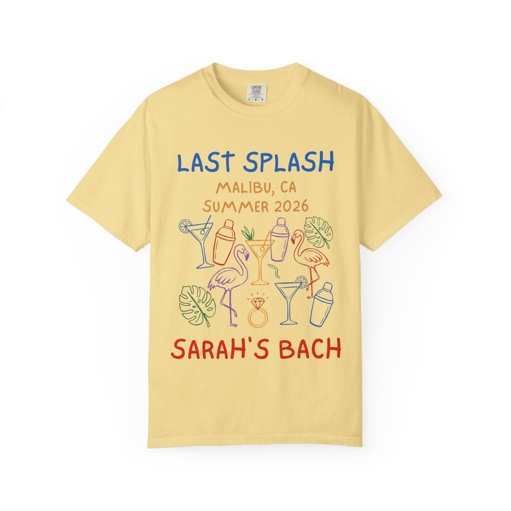 Yellow t-shirt with "Last Splash Malibu, CA Summer 2026 Sarah's Bach" and tropical illustrations.
