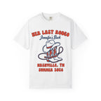 White t-shirt with cowboy boots, hat, and text "Her Last Rodeo Jennifer's Back Nashville, TN Summer 2026".