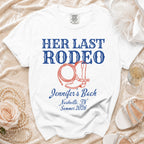 White t-shirt with "HER LAST RODEO" and "Jennifer's Bach Nashville, IN Summer 2026" text.