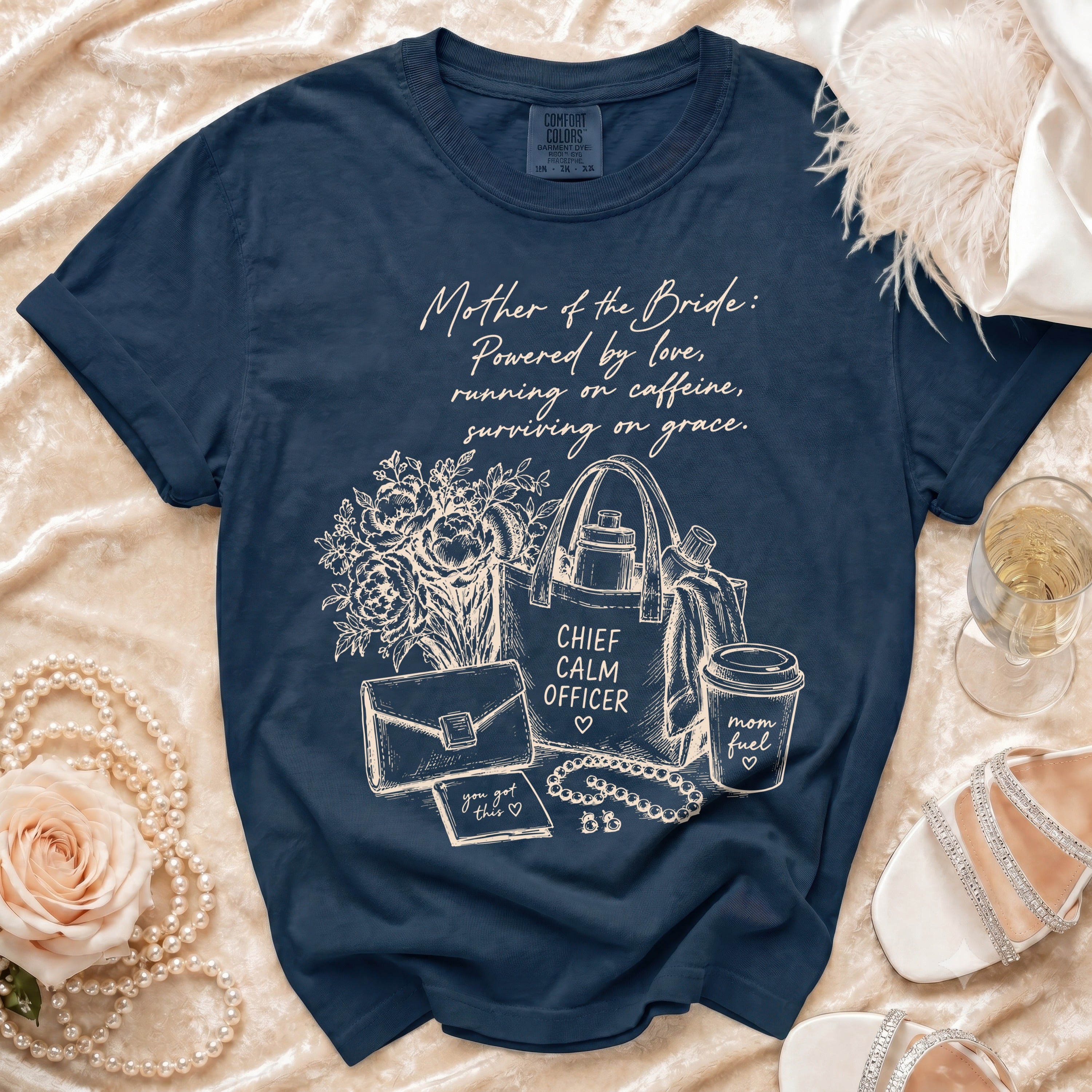 Navy Comfort Colors shirt with "Mother of the Bride" graphic and "Chief Calm Officer" text.
