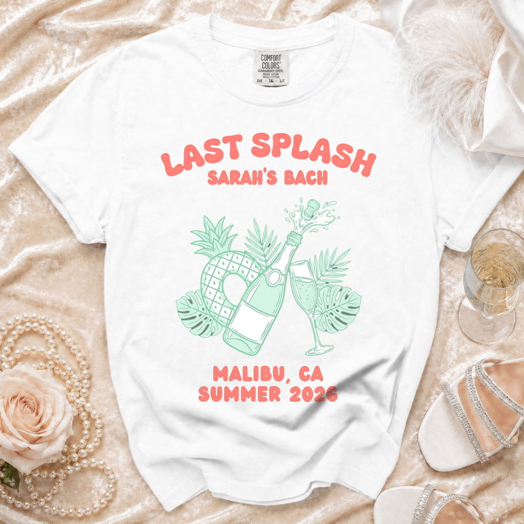White t-shirt with "Last Splash Sarah's Bach Malibu, CA Summer 2026" and graphics.