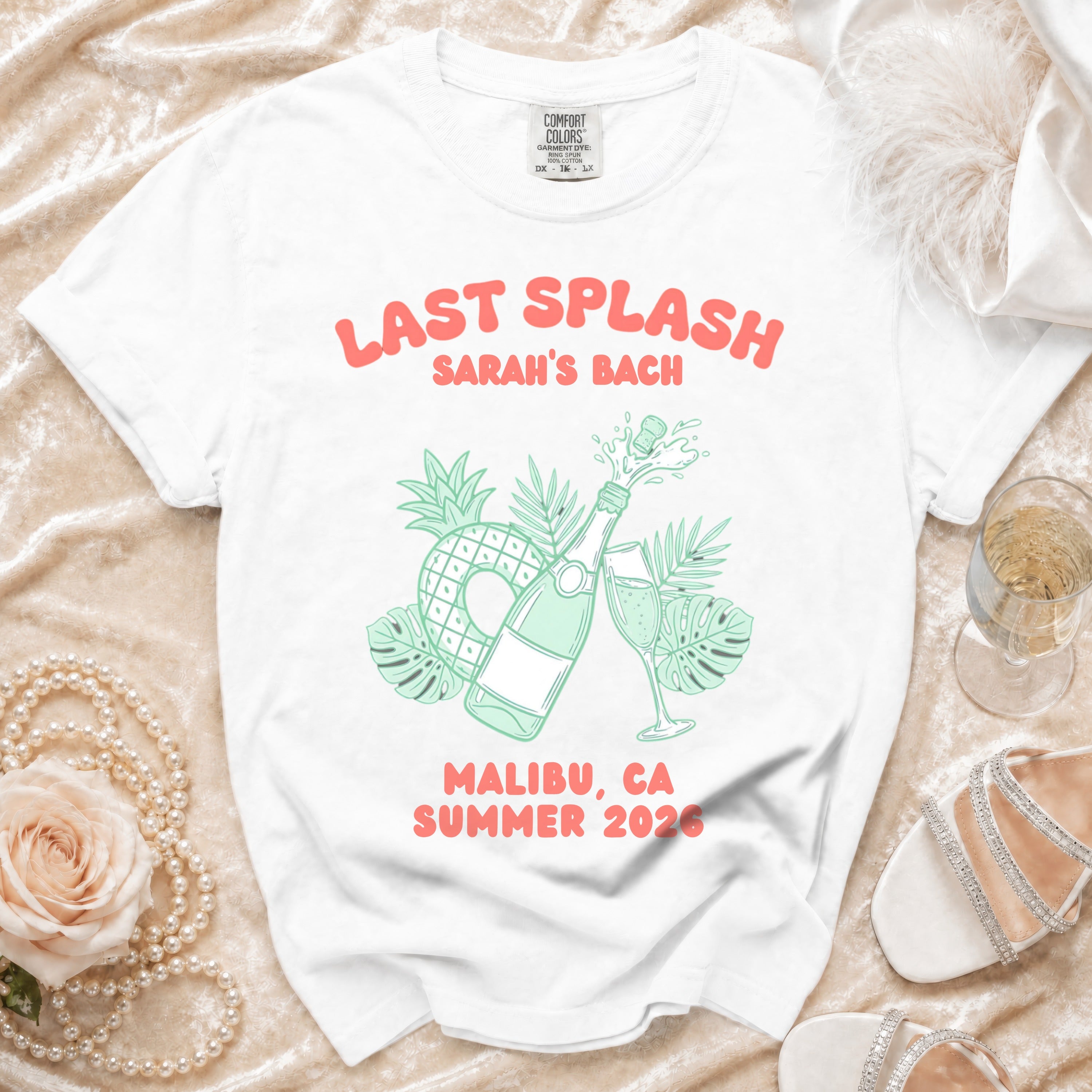 White t-shirt with "Last Splash Sarah's Bach Malibu, CA Summer 2026" and graphics.