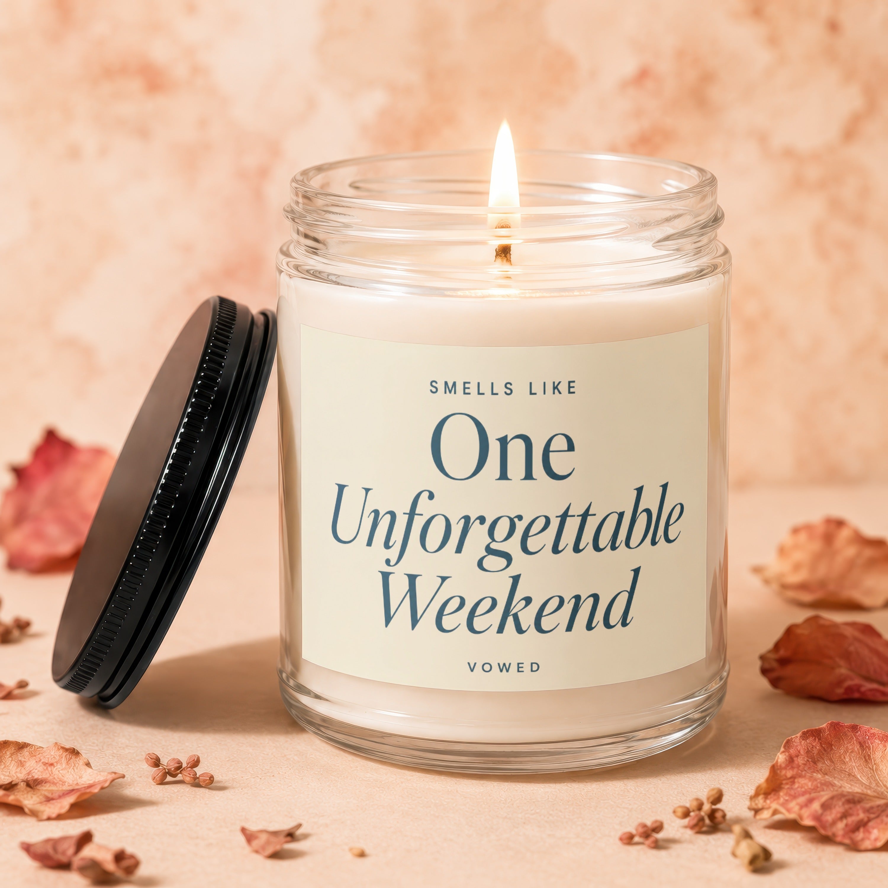 Candle with label text "Smells Like One Unforgettable Weekend Vowed"