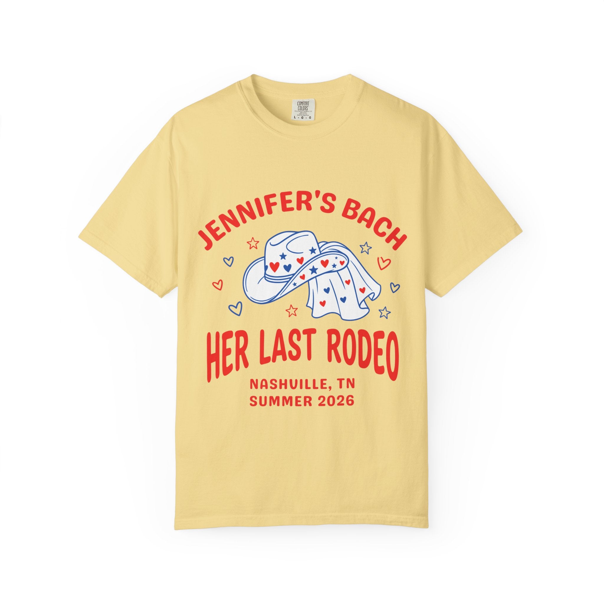 Yellow t-shirt with "Jennifer's Bach Her Last Rodeo" Nashville Summer 2026 graphic.