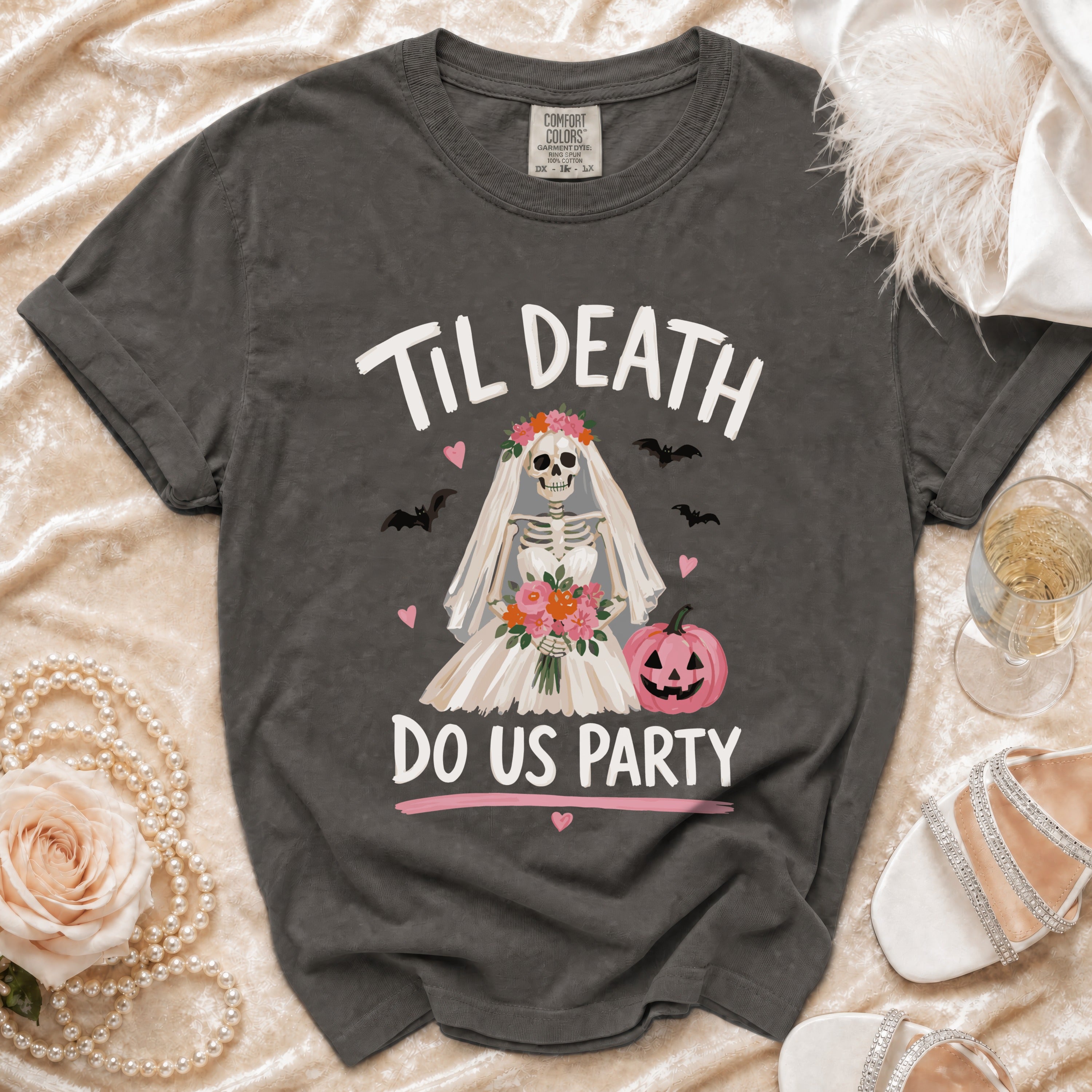 Dark grey t-shirt with "Til Death Do Us Party" text and skeleton bride graphic.