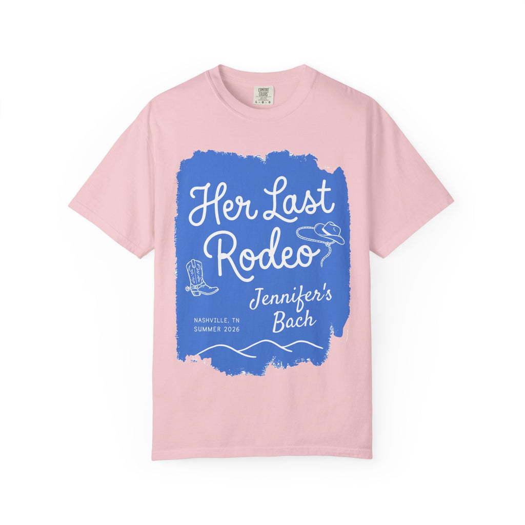 Pink t-shirt with blue "Her Last Rodeo" text and Nashville, TN, Summer 2026.